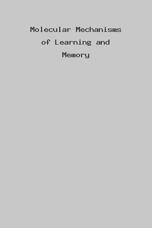 Molecular Mechanisms of Learning and Memory cover